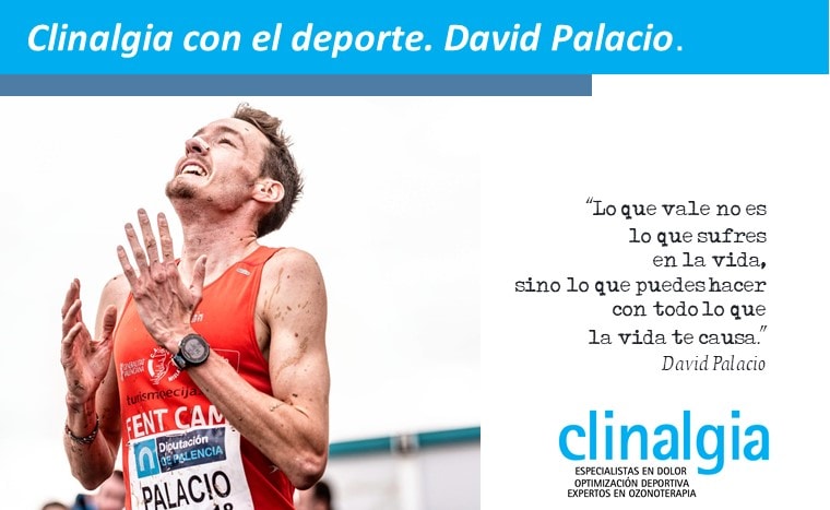 Clinalgia con el deporte. David Palacio deportista de élite de mediofondo.