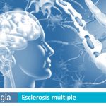Esclerosis Múltiple: Síntomas y Tratamiento